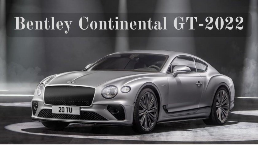 Бентли Континенталь gt 2022