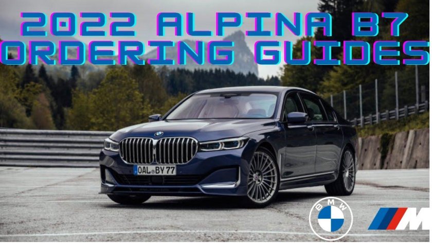 BMW Alpina b7 2022