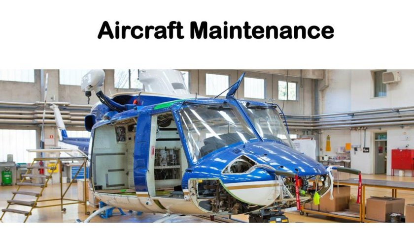 Aircraft Maintenance