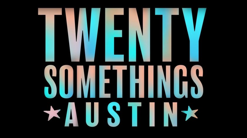 Twentysomethings austin