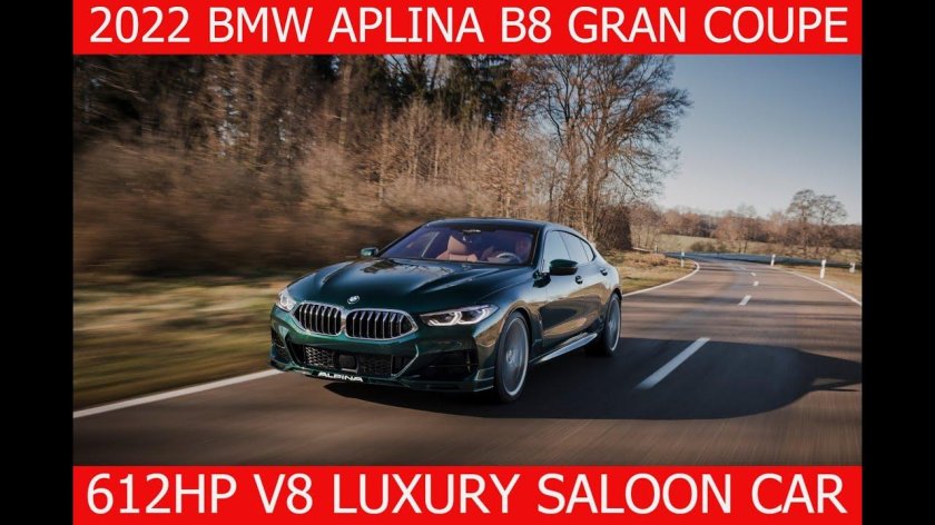 BMW Alpina b8 Gran Coupe 2022