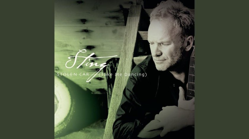 Sting - stolen car (take me Dancing)