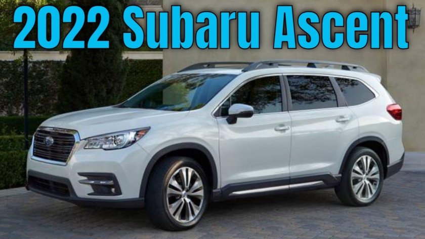 Subaru Ascent 2022