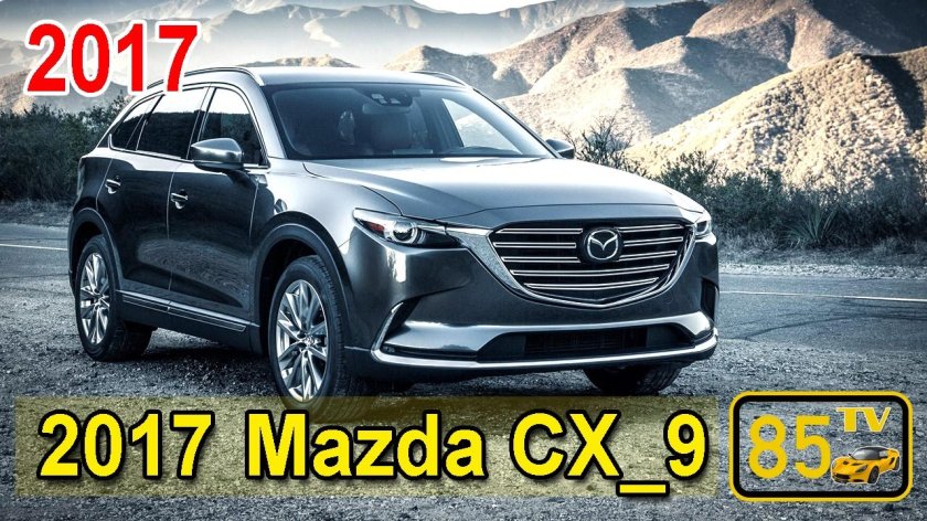 Мазда сх 9 2017 года