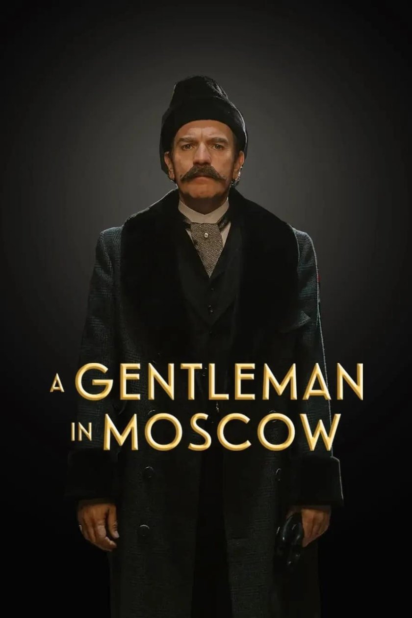 Джентльмен в москве сериал 2024